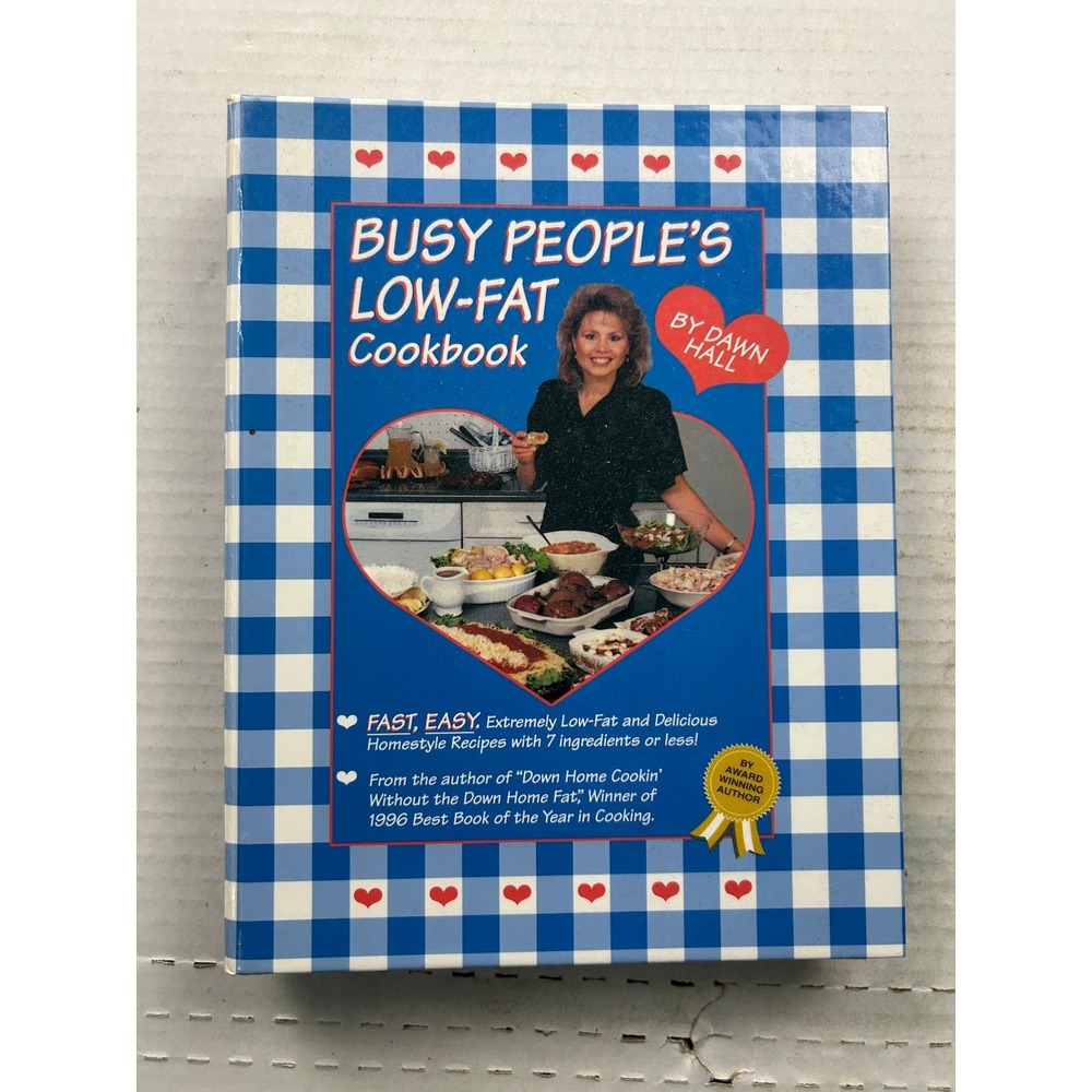 Busy People's Low-Fat Cookbook Dawn Hall 1998 Spiral-Bound Healthy Recipes
